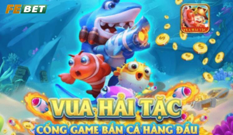 Bắn Cá Hải Tặc - Game Bắn Cá Hấp Dẫn Nhất 2026 Trải nghiệm các tính năng trong game Bắn Cá Hải Tặc